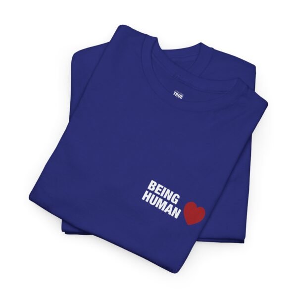 Being Human - T-Shirt - Image 14