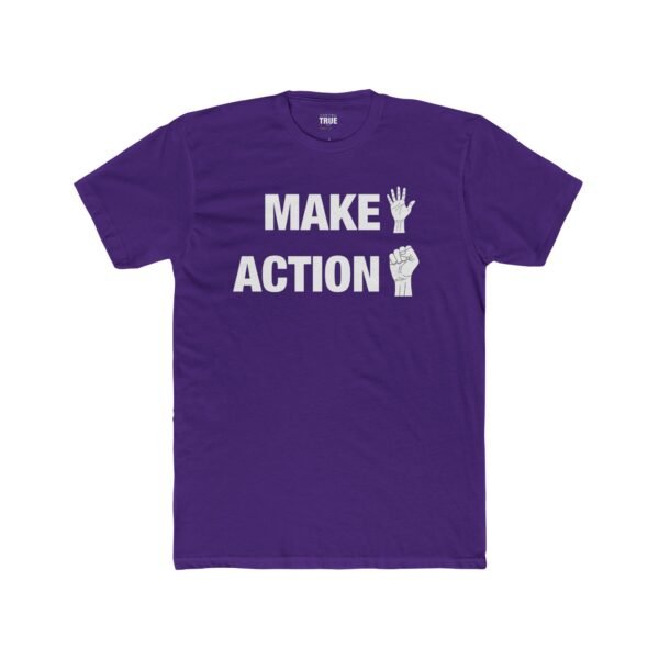 Make Action - T-Shirt - Image 11