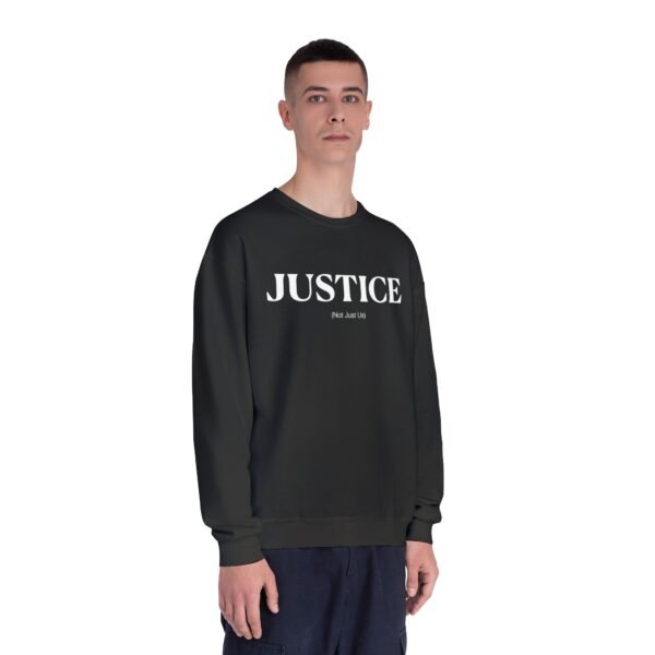Justice (Not Just Us) - Crewneck Sweatshirt - Image 3