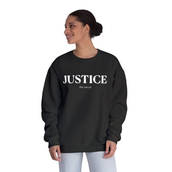 Justice (Not Just Us) - Crewneck Sweatshirt - Image 4