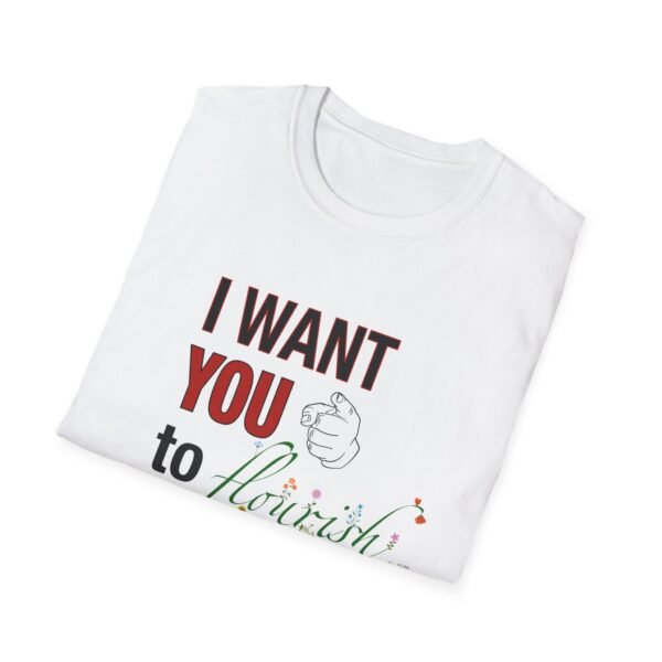I Want You to Flourish - T-Shirt - Image 5