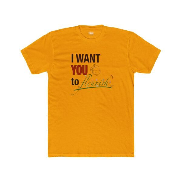 I Want You to Flourish - T-Shirt - Image 4