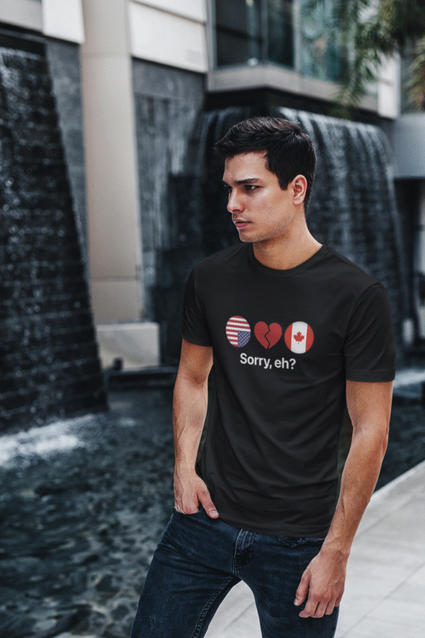 Sorry, Eh? - T-Shirt