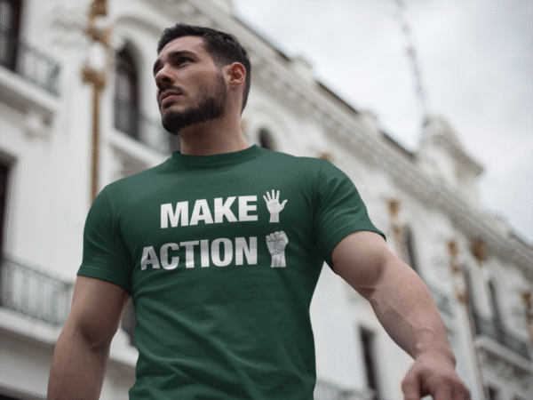 Make Action - T-Shirt