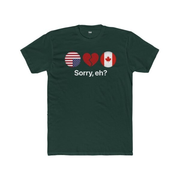 Sorry, Eh? - T-Shirt - Image 10