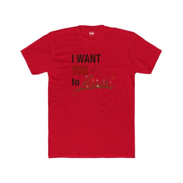 I Want You to Flourish - T-Shirt - Image 7