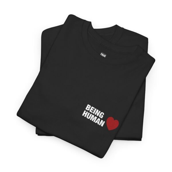 Being Human - T-Shirt - Image 2