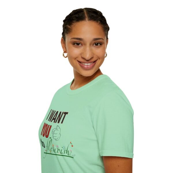 I Want You to Flourish - T-Shirt - Image 30