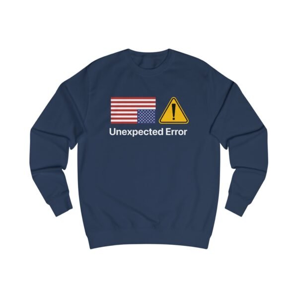 Unexpected Error - Sweatshirt - Image 11