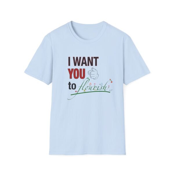 I Want You to Flourish - T-Shirt - Image 31
