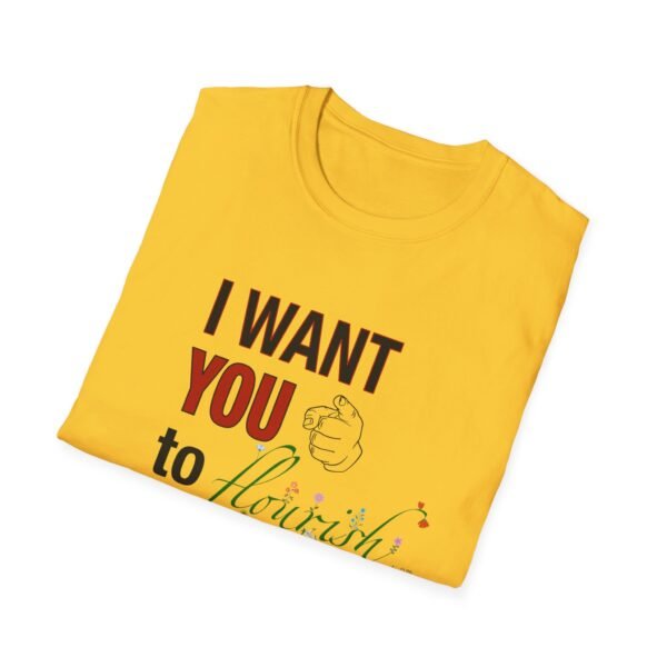 I Want You to Flourish - T-Shirt - Image 24