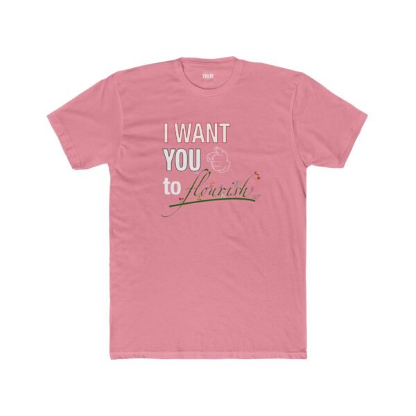 I Want You to Flourish - T-Shirt - Image 5