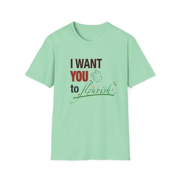 I Want You to Flourish - T-Shirt - Image 26