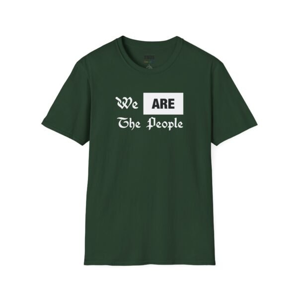 We ARE The People - T-Shirt - Image 22