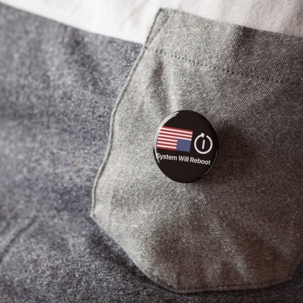 System Will Reboot - Pin Button