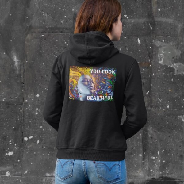 You Look Beautiful - Premium Hoodie