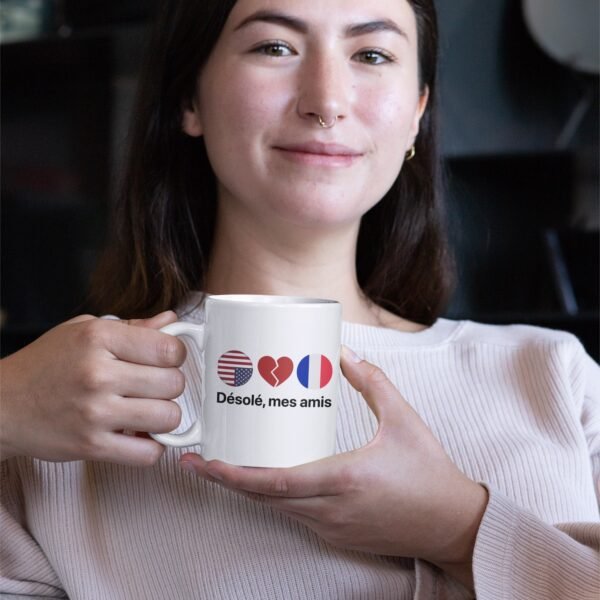 Désolé Mes Amis - Mug