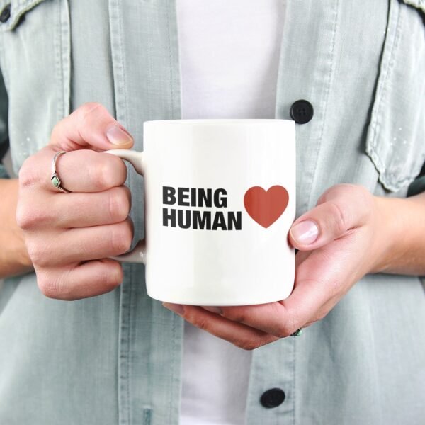 Being Human ❤️ - Mug