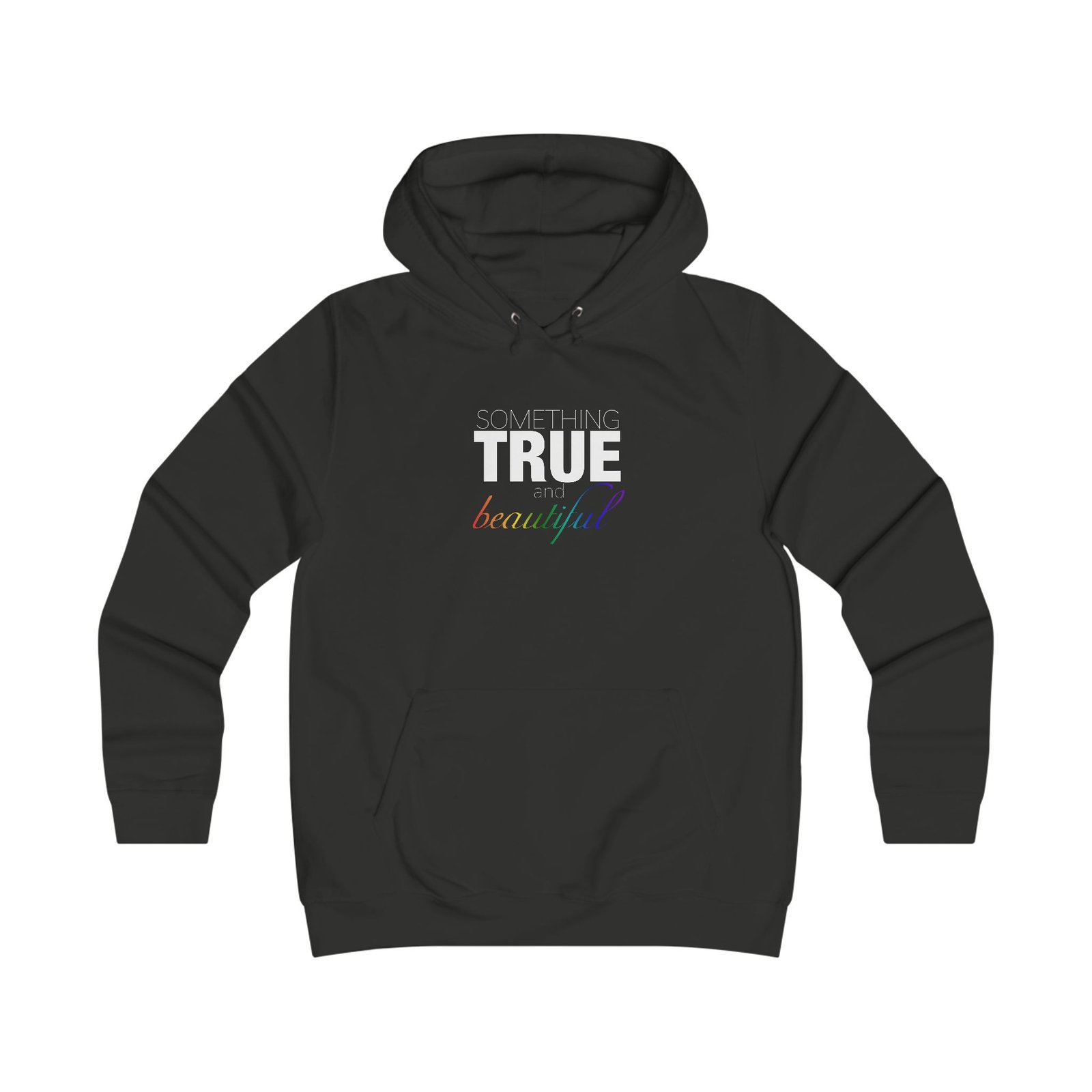 Something True and Beautiful Text - Hoodie - Image 3